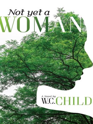 cover image of Not Yet a Woman